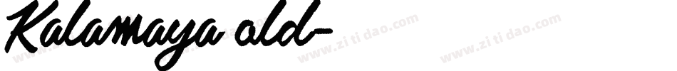 Kalamaya old字体转换